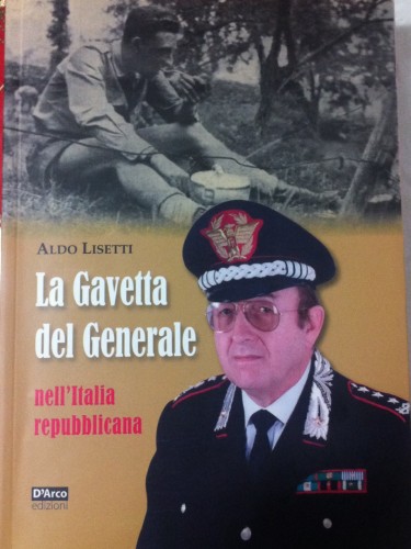La Gavetta del Generale di Aldo Lisetti