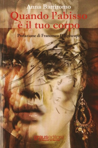 Copertina Quando l'abisso è il tuo corpo Anna Bartiromo