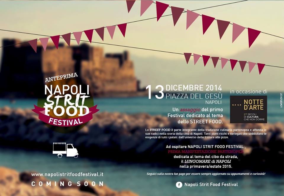 “Strit Food Festival”: a Napoli si celebra il cibo di strada