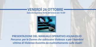 Donne e bambini vittima di violenze: l’Asl Napoli3 Sud presenta il Manuale Operativo
