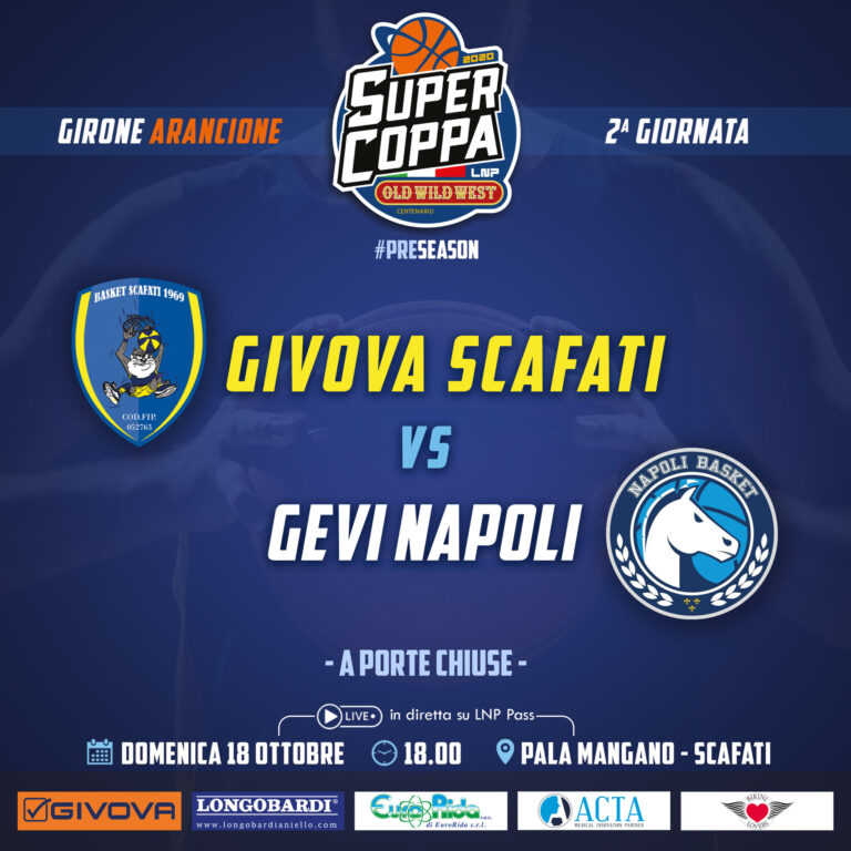 Per la Givova Scafati il secondo turno di Supercoppa é contro la GE.VI. Napoli