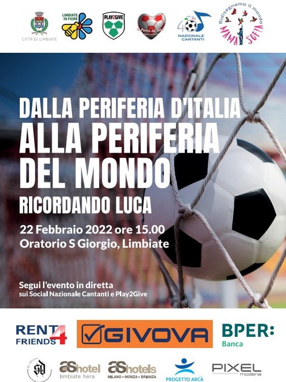 Nazionale Italiana Cantanti e Play2Give in campo per ricordare Luca Attanasio. In panchina Fabio Capello Nazionale Italiana Cantanti e Play2Give in campo per ricordare Luca Attanasio. In panchina Fabio Capello