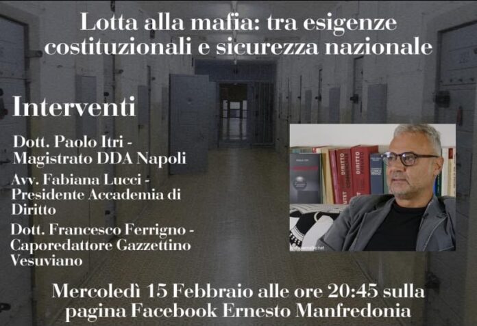 “Lotta alla mafia: tra esigenze costituzionali e sicurezza nazionale”: appuntamento con Paolo Itri
