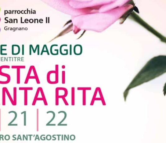 A Gragnano la Festa di Santa Rita: "Il 20 maggio l'evento San Leone's Got Talent"