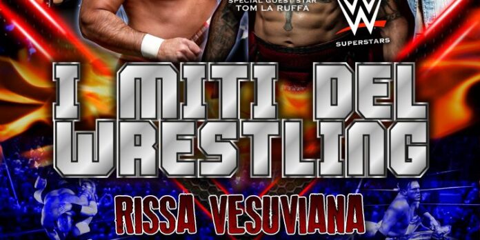 I Miti del Wrestling, "Rissa Vesuviana" in Villa Vannucchi a San Giorgio a Cremano