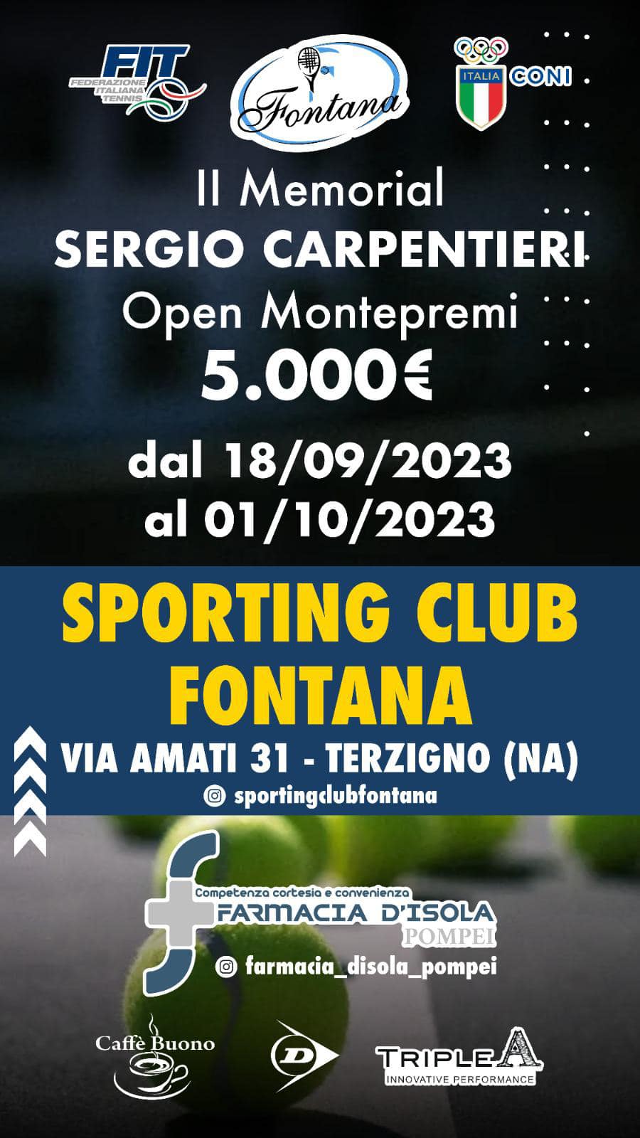 Sporting Club Fontana, al via il Torneo Open II Memorial Sergio Carpentieri