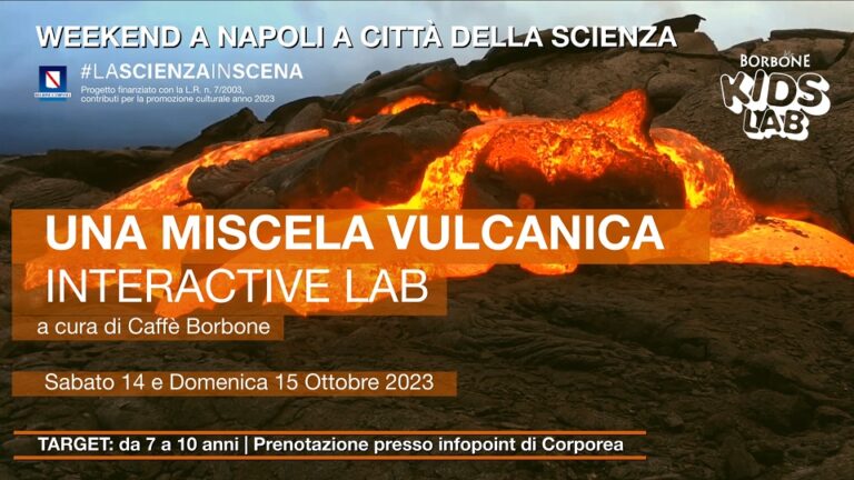Città della Scienza: il weekend dedicato ai vulcani