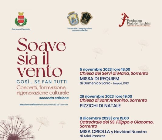 Pietà de’ Turchini torna a Sorrento con la II edizione di Soave sia il vento