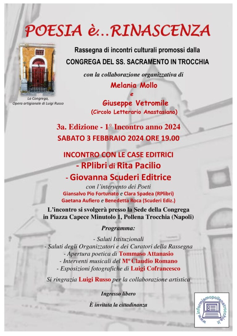 Pollena Trocchia: “Poesia è… rinascita” il 2024 si apre sabato 3 febbraio nella storica congrega Pollena Trocchia: “Poesia è… rinascita” il 2024 si apre sabato 3 febbraio nella storica congrega