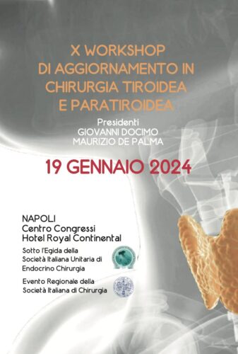 A Napoli via al X workshop di aggiornamento in Chirurgia tiroidea e paratiroidea: appuntamento il 19 gennaio