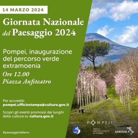 Scavi di Pompei, Giornata nazionale del Paesaggio: inaugurazione del percorso verde extramoenia. Appuntamento domani al Parco archeologico
