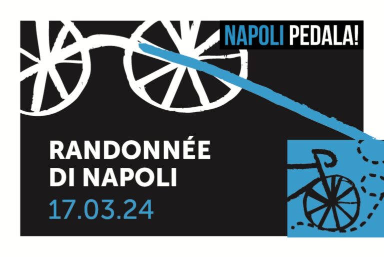 Domenica 17 marzo 2024 ritorna per la V edizione la Randonnée di Napoli