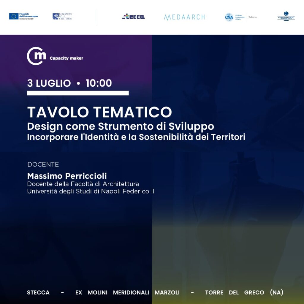 Capacity Maker: dibattito su “Design come strumento di sviluppo” all’incubatore Stecca