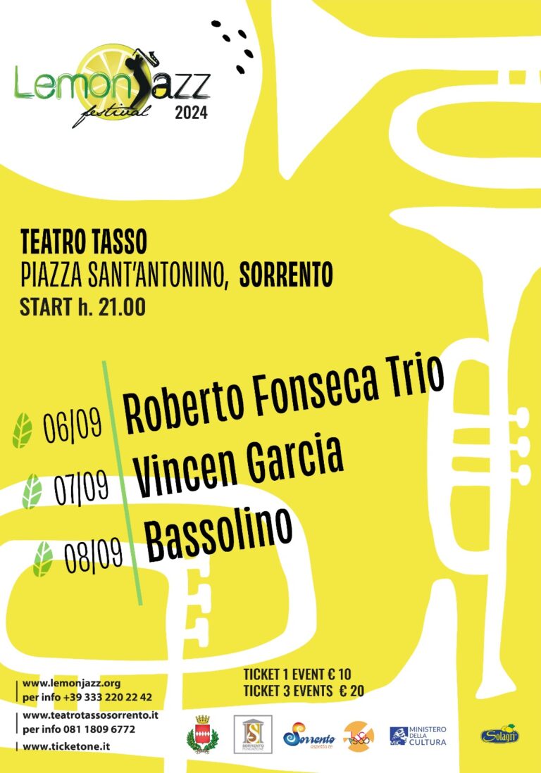 La tre giorni del Lemonjazz Festival 2024 il  6, 7 e 8 Settembre al Teatro Tasso Sorrento
