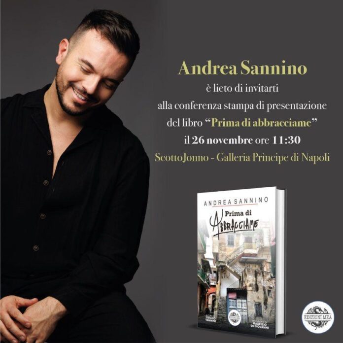 Esce il 26 novembre "Prima di Abbracciame" di Andrea Sannino