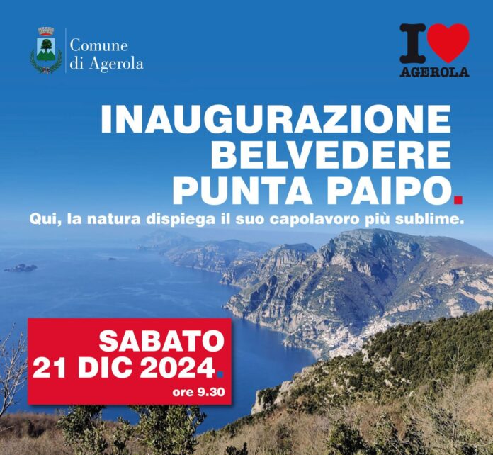Sabato 21 dicembre si inaugura il Belvedere di Paipo: la magia di un panorama mozzafiato
