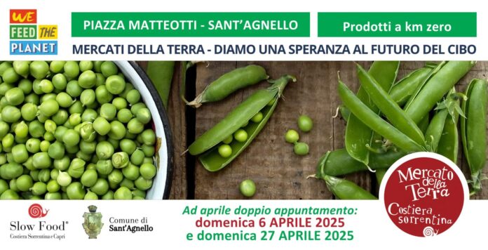 Sant'Agnello, doppio appuntamento ad Aprile con il “Mercato della Terra” slow food