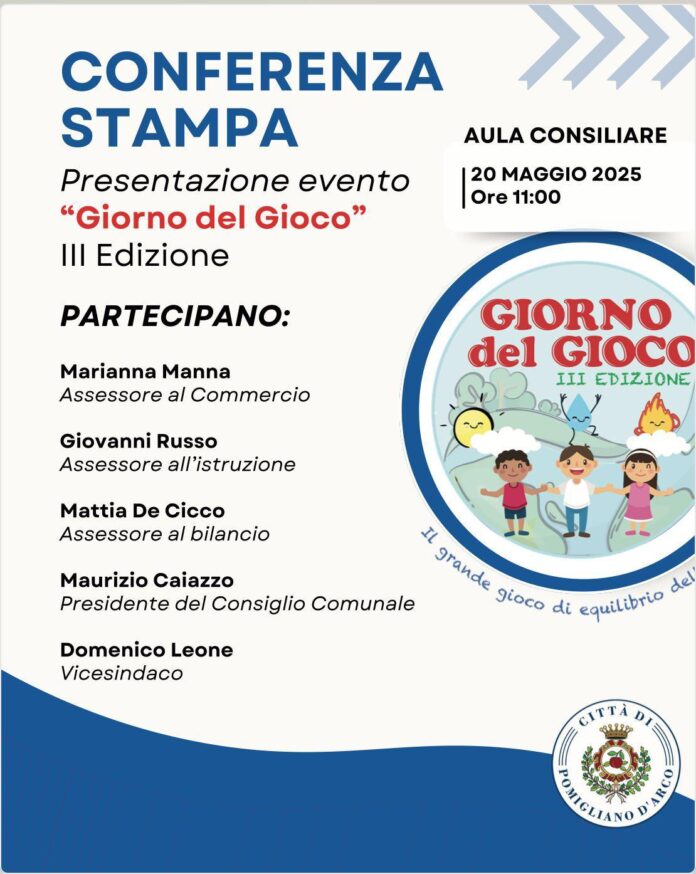 Pomigliano d’Arco, il 20 maggio la conferenza di presentazione della III edizione del “Giorno del Gioco”