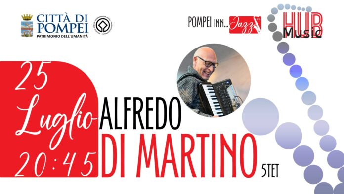 Pompei Inn Jazz 2025: Di Martino 5tet e Nico Gori Swing 10tet aprono le serate clou del festival