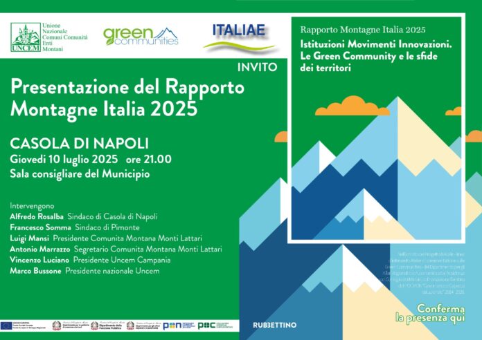 Uncem presenta il rapporto montagne Italia 2025 a Casola di Napoli il 10 Luglio