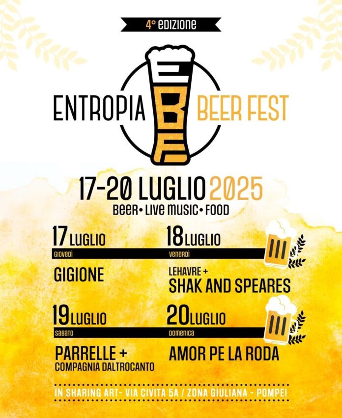 Pompei, dal 17 al 20 luglio torna l’Entropia Beer Fest alla Residenza Sharing Art