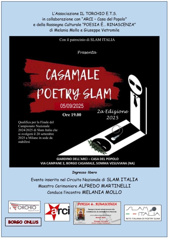 Poesia performativa al borgo, torna il Casamale Poetry Slam Poesia performativa al borgo, torna il Casamale Poetry Slam