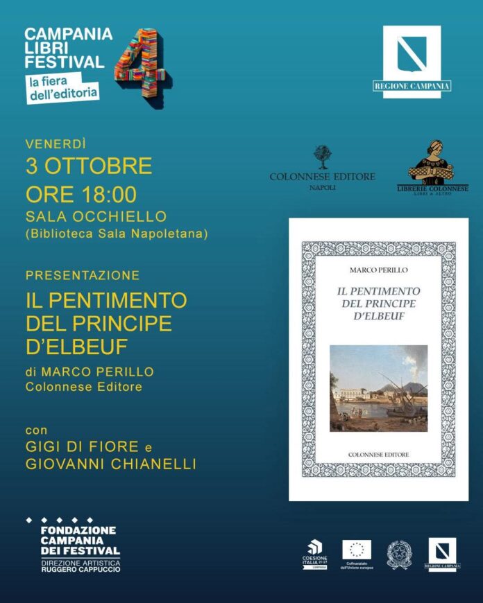 Marco Perillo presenta Il pentimento del Principe d’Elbeuf al Campania Libri Festival